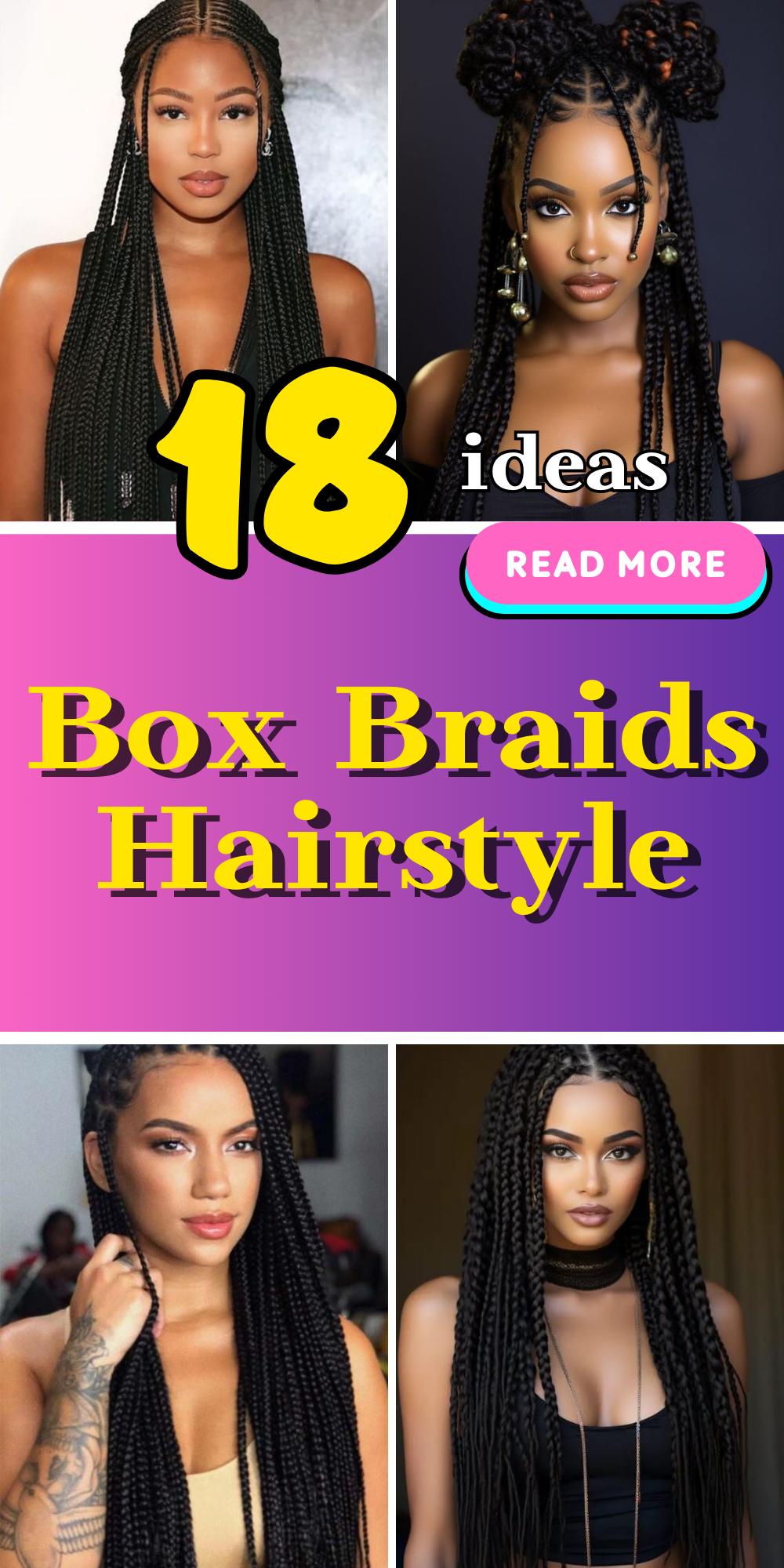 Explore Top Box Braids Hairstyles - Embrace Your Style Today